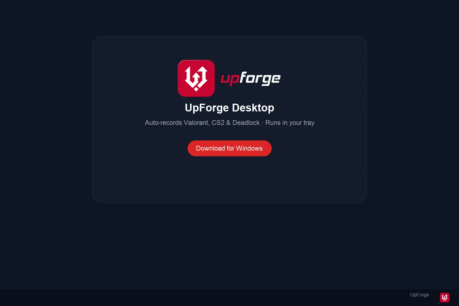 Descarga la app de escritorio UpForge para Windows — funciona en la bandeja del sistema